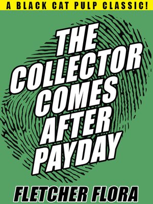 cover image of The Collector Comes After Payday